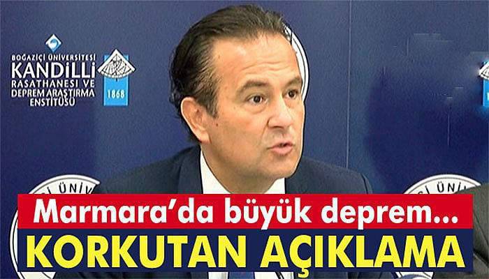 Büyük Marmara depremi ile ilgili korkutan açıklama