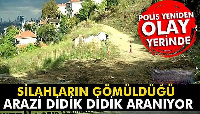 Üsküdar'da polis, silahların gömüldüğü arazide yeniden inceleme başlattı
