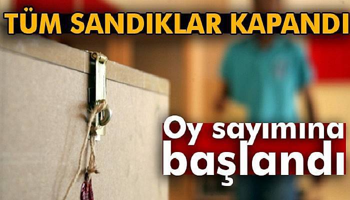 Sandıklar kapandı! Oy sayma işlemi başladı..