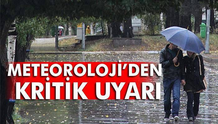 Meteorolojiden uyarı