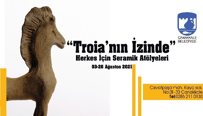 'Troia'nın İzinde' Herkes İçin Seramik Atölyeleri Başlıyor