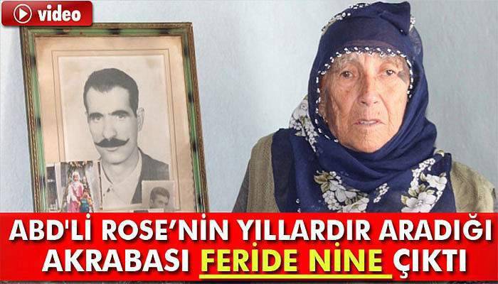 Feride nine, ABD'li Rose'yi bekliyor