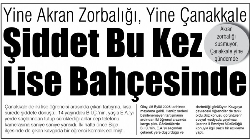 Yine Akran Zorbalığı, Yine Çanakkale, Şiddet Bu Kez Lise Bahçesinde