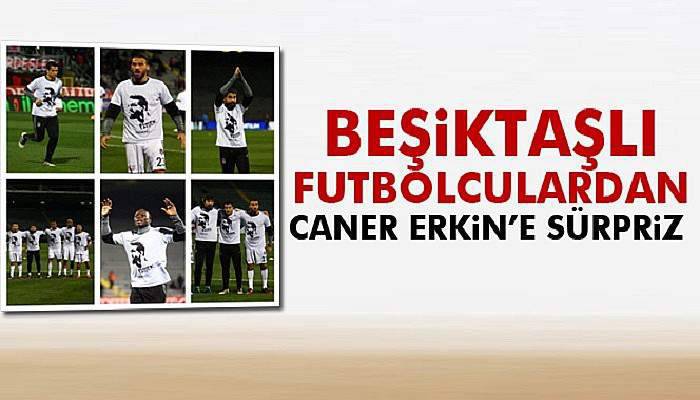 Beşiktaş'tan Caner Erkin'e sürpriz