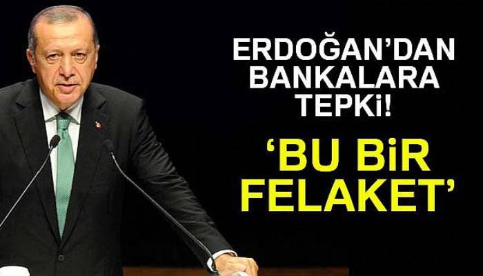 Cumhurbaşkanı Erdoğan bankalara tepkisini sürdürdü