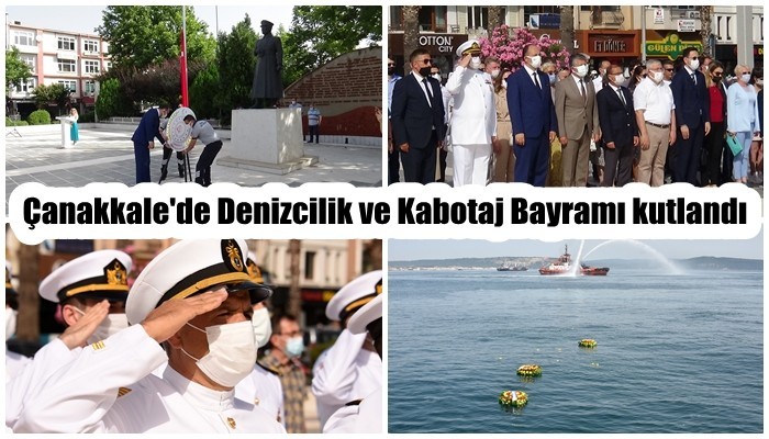 Çanakkale'de Denizcilik ve Kabotaj Bayramı kutlandı (VİDEO)