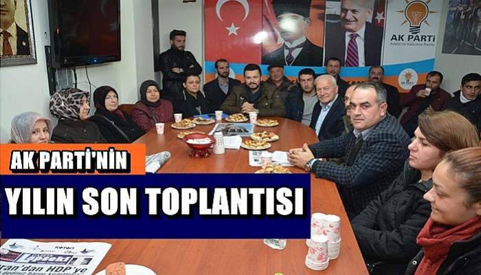 AK Parti Yılın Son Toplantısını Gerçekleştirdi