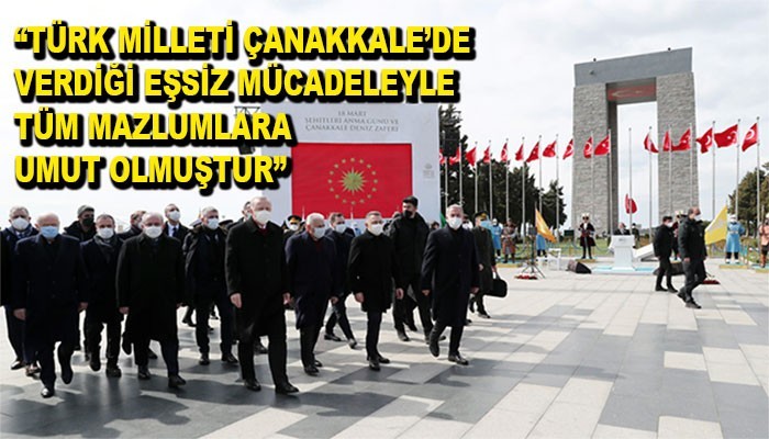 Cumhurbaşkanı Erdoğan, Çanakkale Şehitler Abidesi’ndeki törene katıldı (VİDEO)