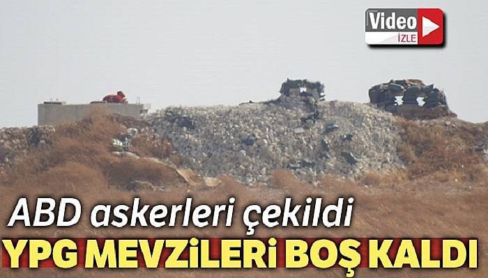 YPG mevzileri boş kaldı