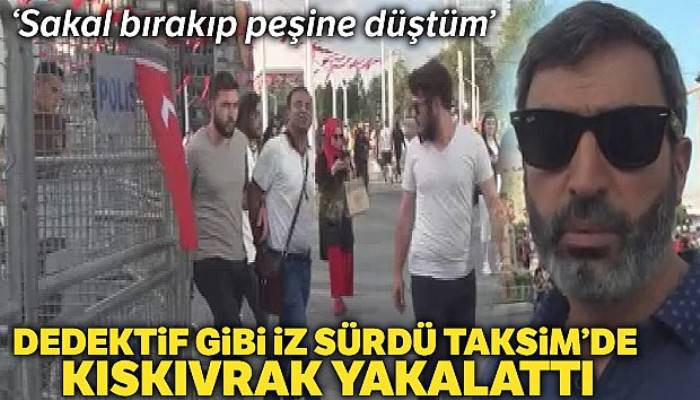 Dedektif gibi iz sürdü, kendisini dolandıran Filistinliyi Taksim'de yakaladı