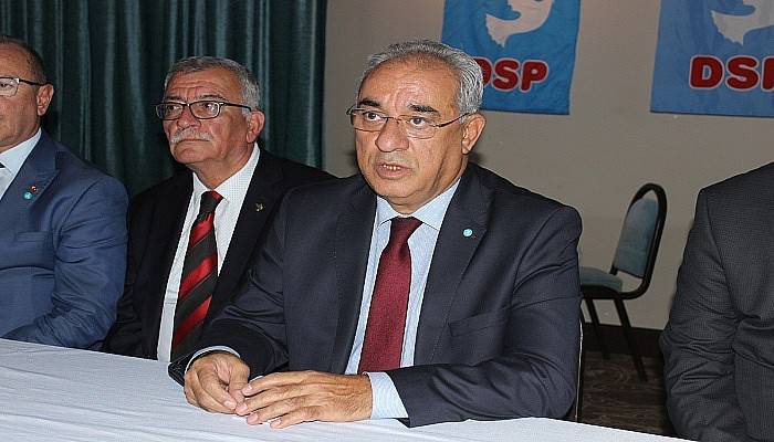 DSP Lideri Aksakal: Devletimizin dış güçlere karşı yürüttüğü her türlü mücadelenin arkasındayız