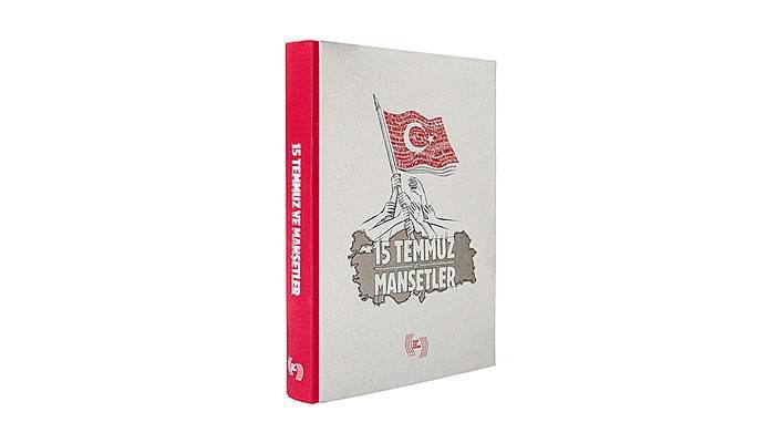 15 Temmuz manşetleri kitaplaştı