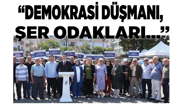 MAKAS, MİLLİ İRADEYİ KATLEDENLERE HAYKIRDI; 'DEMOKRASİ DÜŞMANI, ŞER ODAKLARI…'