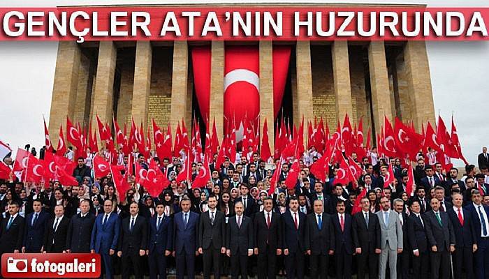 Gençler Ata’nın huzurunda