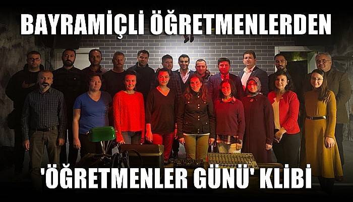 Bayramiçli öğretmenlerden, 'Öğretmenler Günü' klibi (VİDEO)