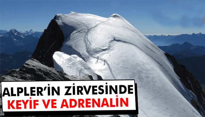 Alpler'in zirvesinde adrenalin ve keyif bir arada