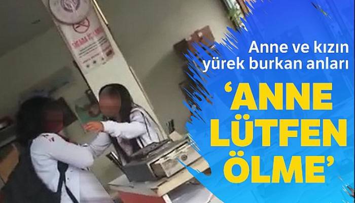 Annesi bıçaklanan küçük kızın feryadı: 'Anne lütfen ölme'