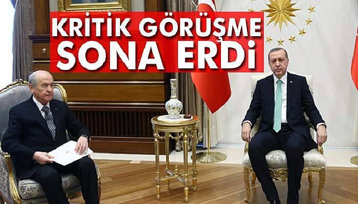 Erdoğan-Bahçeli görüşmesi sona erdi
