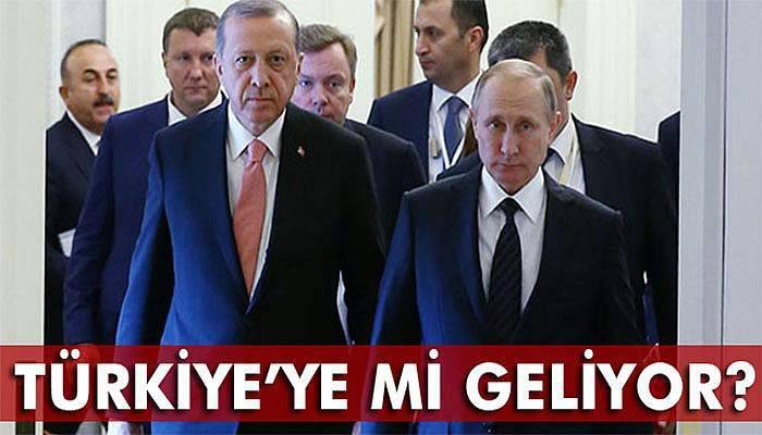'Putin, Ekim’de Türkiye’ye gelebilir'