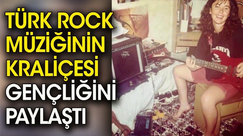 Türk Rock müziğinin kraliçesi gençliğini paylaştı