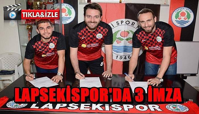 Lapsekispor’da üç imza