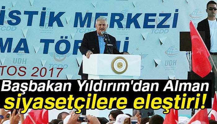 Başbakan Yıldırım'dan Alman siyasetçilere eleştiri