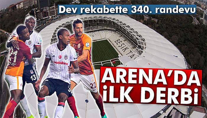 Beşiktaş ile Galatasaray 340. randevuda