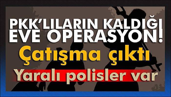 Van'da 1 PKK'lı öldürüldü, 3 polis yaralı