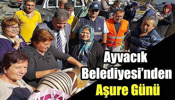 Ayvacık Belediyesi’nden Aşure Günü