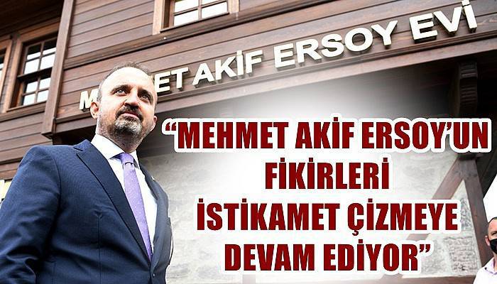 Ak Partili Turan'dan Mehmet Akif Ersoy’u Anma Haftası mesajı