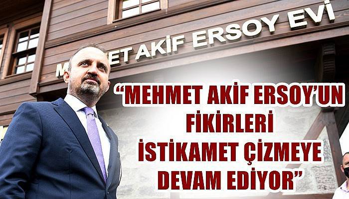 Ak Partili Turan'dan Mehmet Akif Ersoy’u Anma Haftası mesajı