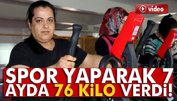 7 ayda 76 kilo verdi