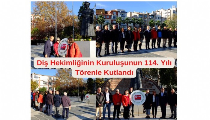 Diş Hekimliğinin Kuruluşunun 114. Yılı Törenle Kutlandı (VİDEO)