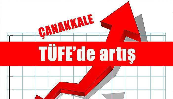 Çanakkale’de TÜFE'de artış