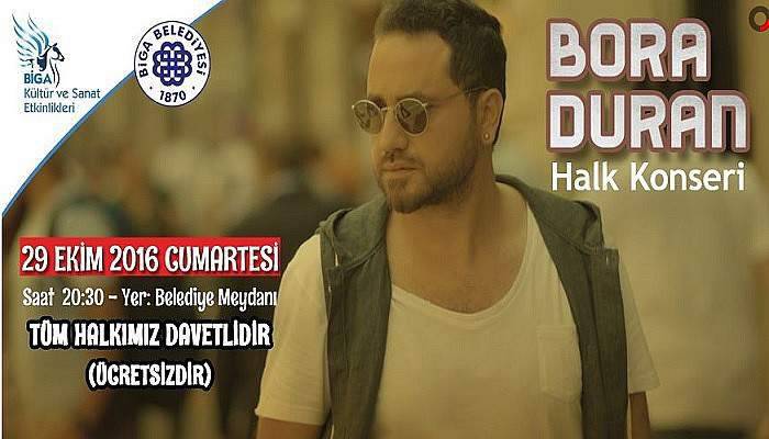Bora Duran Biga'da sahne alacak