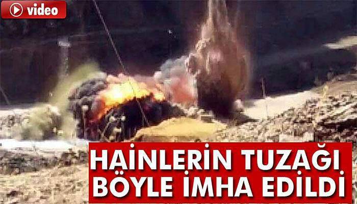 Kato Dağı'ndaki tuzak böyle imha edildi