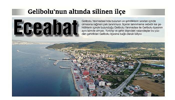 Gelibolu’nun altında silinen ilçe Eceabat