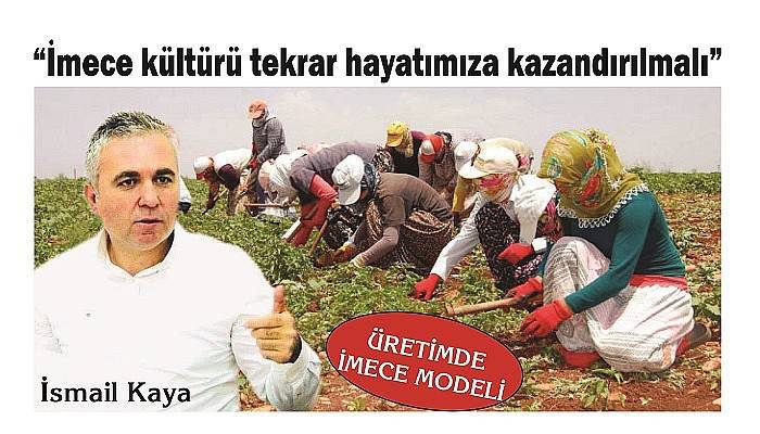 ÜRETİMDE İMECE MODELİ