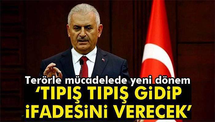 Başbakan, terörle mücadelede yeni dönemi anlattı