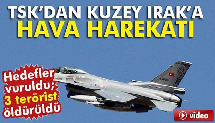  Kuzey Irak’a hava harekatı: 3 terörist etkisiz hale getirildi