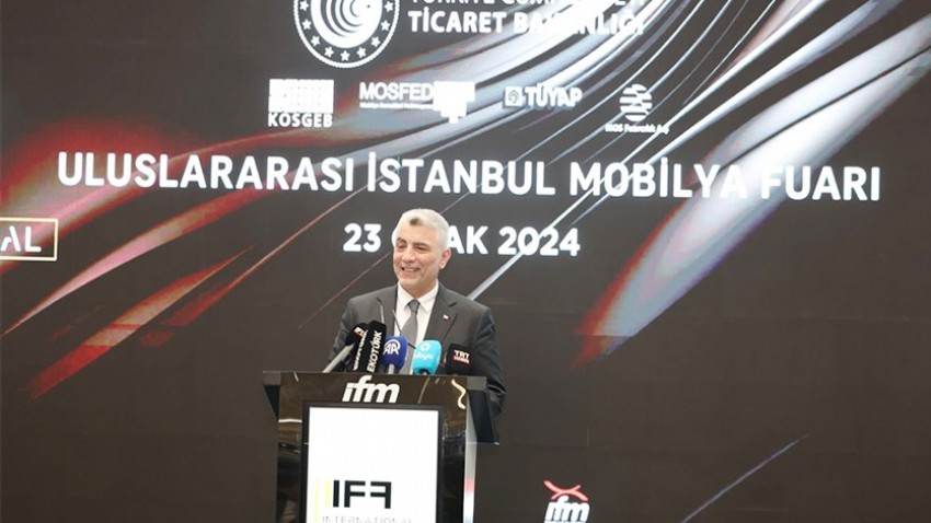 Ticaret Bakanı Bolat, Uluslararası İstanbul Mobilya Fuarı'nın Açılışında Konuştu