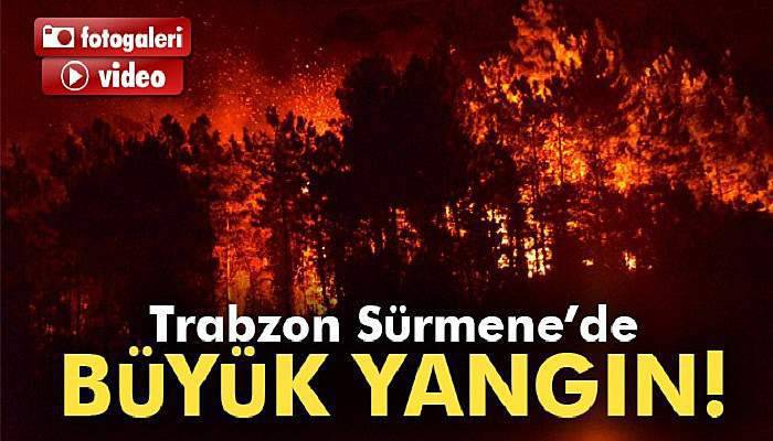  Trabzon'da büyük yangın