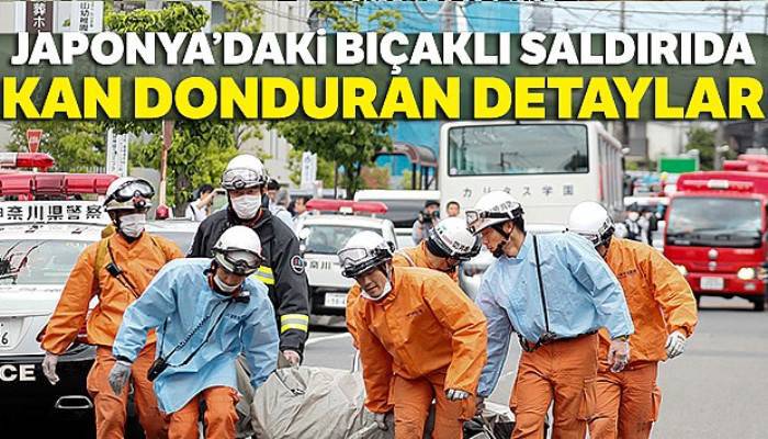 Japonya'daki bıçaklı saldırıda kan donduran detaylar