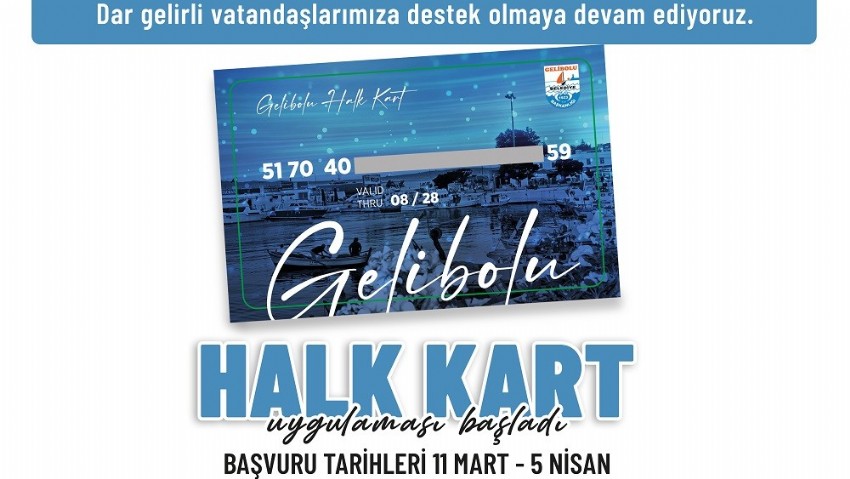 Gelibolu’da Artık Halk Kart Var