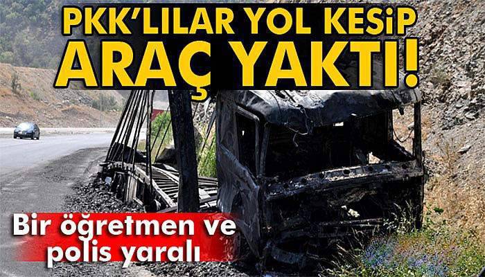 PKK yol kesip 11 aracı ateşe verdi