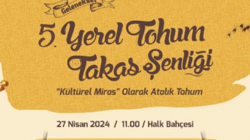  Yerel Tohum Takas Şenliği Düzenlenecek