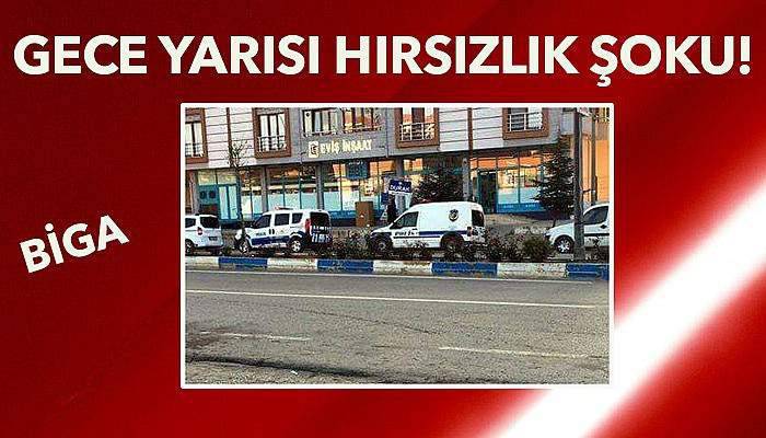 Çanakkale'de gece yarısı hırsızlık!