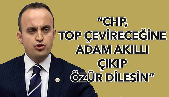 “CHP’liler Anzaklar kadar Çanakkale Şehitliğine saygı duymadılar”