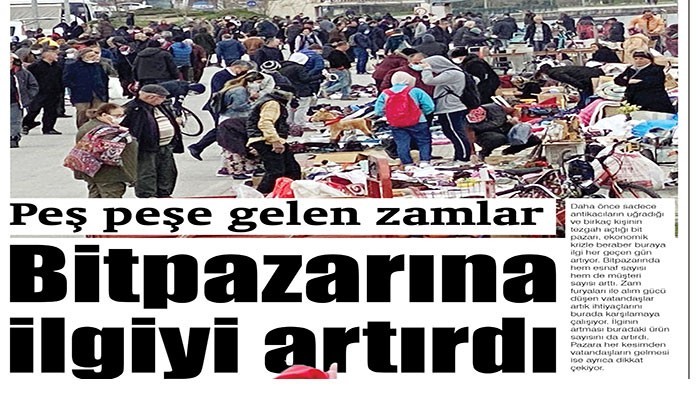 Peş peşe gelen zamlar, Bitpazarına ilgiyi artırdı