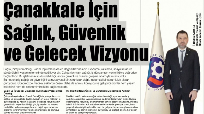 Çanakkale İçin Sağlık, Güvenlik ve Gelecek Vizyonu